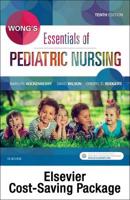 Wong's Essentials of Pediatric Nursing - Text and Elsevier Adaptive Quizzing Package