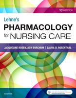 Lehne's Pharmacology for Nursing Care