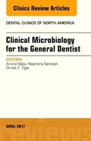 Clinical Microbiology for the General Dentist