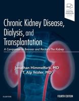 Chronic Kidney Disease, Dialysis and Transplantation