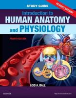 Study Guide for Introduction to Human Anatomy and Physiology, Fourth Edition