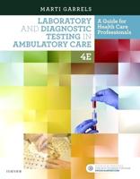 Laboratory and Diagnostic Testing in Ambulatory Care