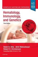 Hematology, Immunology, and Genetics