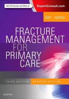 Fracture Management for Primary Care