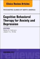 Cognitive Behavioral Therapy for Anxiety and Depression