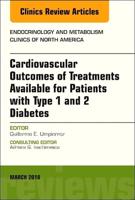 Cardiovascular Outcomes of Treatments Available for Patients With Type 1 and 2 Diabetes