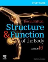 Study Guide for Structure & Function of the Body, Sixteenth Edition