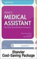 Today's Medical Assistant - Book, Study Guide, and Simchart for the Medical Office 2018 Edition Package