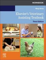 Workbook for Elsevier's Veterinary Assisting Textbook, 3rd Edition
