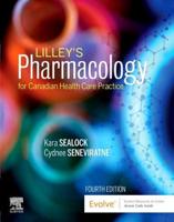 Lilley's Pharmacology for Canadian Health Care Practice - Elsevier Ebook on Vitalsource Retail Access Card