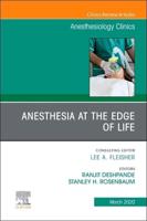 Anesthesia at the Edge of Life