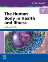 Study Guide for The Human Body in Health and Illness, Seventh Edition