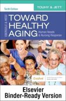Ebersole & Hess' Toward Healthy Aging - Binder Ready