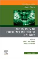 The Journey to Excellence in Esthetic Dentistry