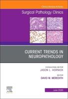 Current Trends in Neuropathology