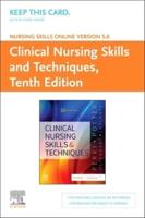 Nursing Skills Online Version 5.0 for Clinical Nursing Skills and Techniques Access Code Card