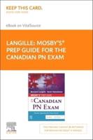 Mosby's Prep Guide for the Canadian Pn Exam Elsevier Ebook on Vitalsource Retail Access Card