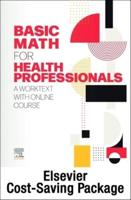 Basic Math for Health Professionals Access Code and Textbook Package