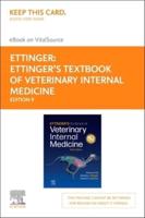 Ettinger's Textbook of Veterinary Internal Medicine - Elsevier eBook on Vitalsource (Retail Access Card)