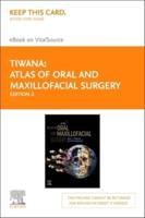 Atlas of Oral and Maxillofacial Surgery - Elsevier E-Book on Vitalsource (Retail Access Card)