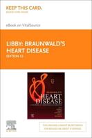 Braunwald's Heart Disease Elsevier - eBook on Vitalsource (Retail Access Card)
