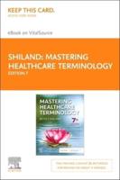 Mastering Healthcare Terminology - Elsevier eBook on Vitalsource (Retail Access Card)