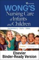 Wong's Nursing Care of Infants and Children - Binder Ready