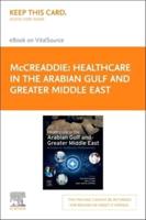 Healthcare in the Arabian Gulf and Greater Middle East