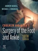 Coughlin and Mann's Surgery of the Foot and Ankle