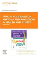 Ross & Wilson Anatomy and Physiology in Health and Illness - Elsevier eBook on Vitalsource (Retail Access Card)