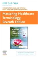 Medical Terminology Online With Elsevier Adaptive Learning for Mastering Healthcare Terminology Retail Access Card