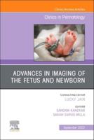 Advances in Neuroimaging of the Fetus and Newborn