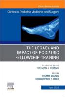 The Legacy and Impact of Podiatric Fellowship Training