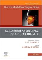 Management of Melanoma of the Head and Neck