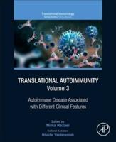 Translational Autoimmunity. Volume 3