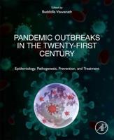 Pandemic Outbreaks in the Twenty-First Century