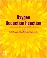 Oxygen Reduction Reaction: Fundamentals, Materials, and Applications
