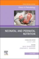 Neonatal and Perinatal Nutrition