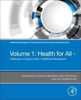 Healthcare Strategies and Planning for Social Inclusion and Development. Volume 1 Health for All