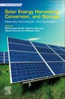 Solar Energy Harvesting, Conversion and Storage