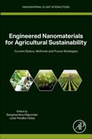 Engineered Nanomaterials for Agricultural Sustainability
