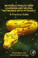 Introduction to Deep Learning and Neural Networks With Python