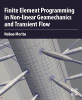 Finite Element Programming in Nonlinear Geomechanics and Transient Flow