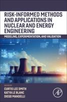 Risk-Informed Methods and Applications in Nuclear and Energy Engineering