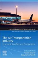 The Air Transportation Industry: Economic Conflict and Competition