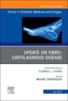 Update on Fibro-Cartilaginous Disease