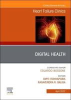 Digital Health, An Issue of Heart Failure Clinics