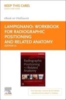 Workbook for Bontrager's Textbook of Radiographic Positioning and Related Anatomy - Elsevier Ebook on Vitalsource Retail Access Card