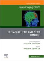 Pediatric Head and Neck Imaging