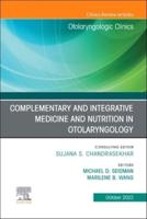 Complementary and Integrative Medicine and Nutrition in Otolaryngology